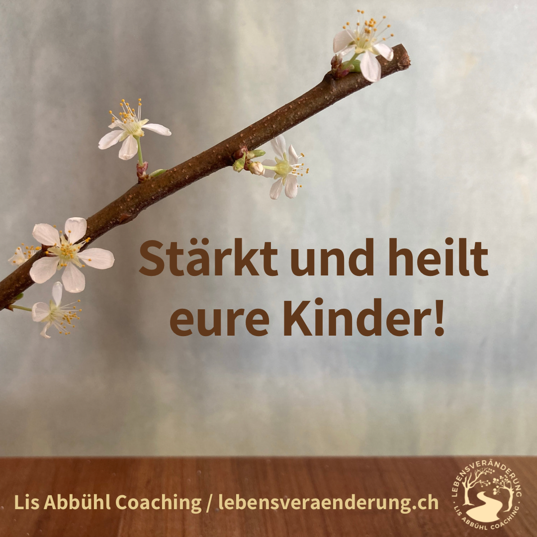 Heilt eure Kinder!